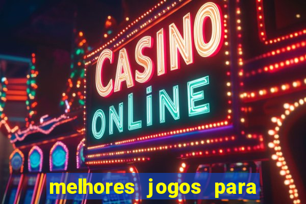 melhores jogos para ganhar dinheiro na internet